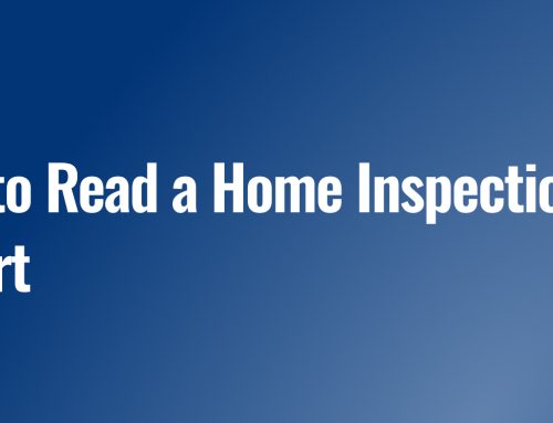 How to Read a Home Inspection Report